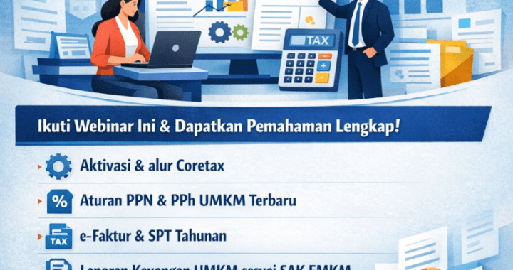 Webinar: Cara Pelaporan Pajak UMKM Berbasis Coretax